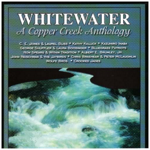 Whitewater: A Copper Creek Anthology