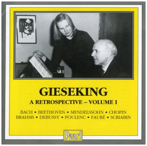 Gieseking: A Retrospective - Vol.1