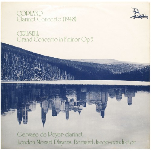 Copland: Clarinet Concerto; Crusell: Grand Concerto in F minor Op.5