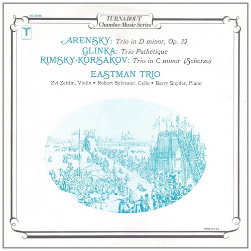 Arensky: Trio in D minor; Glinka: Trio Pathetique; Rimsky-Korsakov:Trio in C minor [Vinyl]