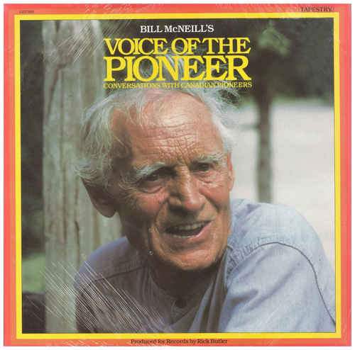 Bill McNeill's Voice of the Pioneer [Vinyl]