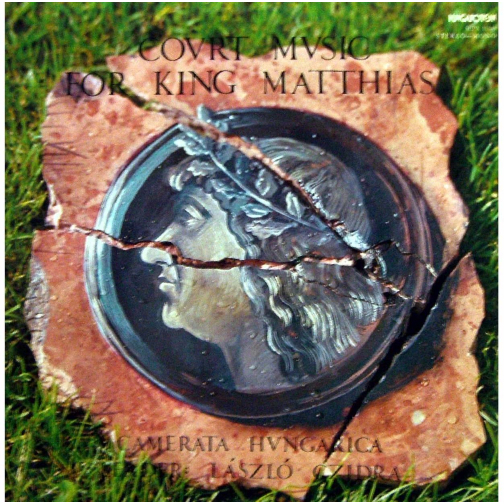 Court Music For King Matthias