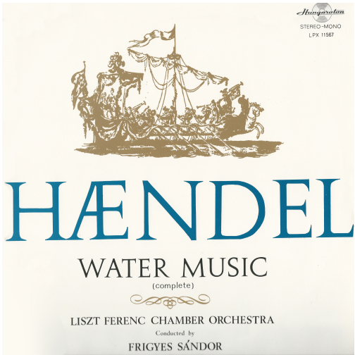Handel: Water Music [Vinyl]
