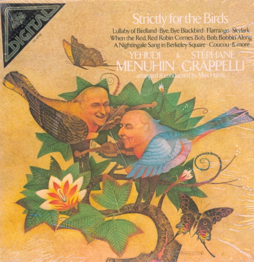 Yehudi Menuhin & Stephane Grappelli - Strictly For The Birds
