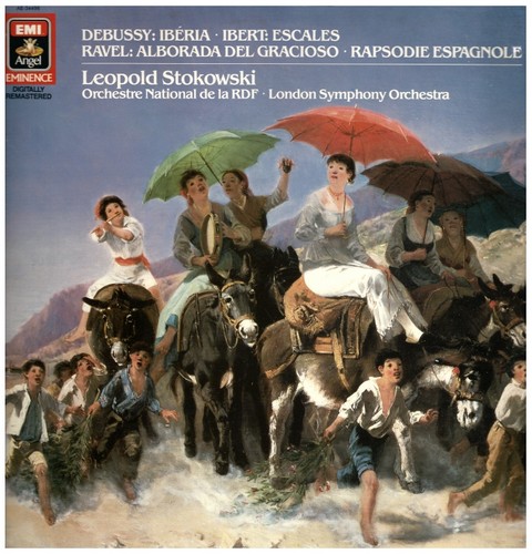 Debussy: Iberia; Ibert: Escales; Ravel: Alborada Del Gracioso, Rapsodie Espagnole