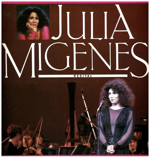 Julia Migenes - Recital