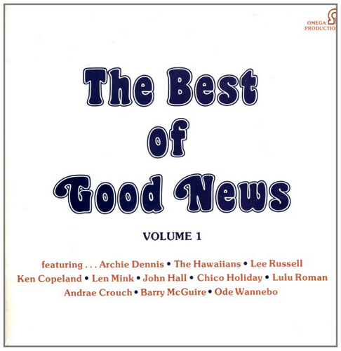 The Best of Good News Volume 1