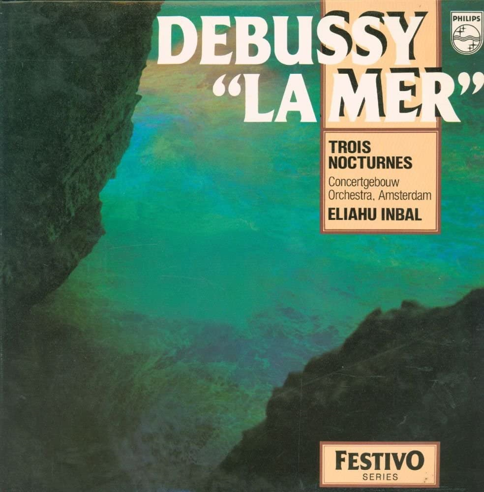 Debussy: La Mer - Trois Nocturnes