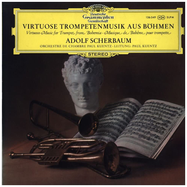Adolf Scherbaum, Orchestre De Chambre Paul Kuentz, Paul Kuentz - Virtouse Trompetenmusik Aus Bohmen - 12"
