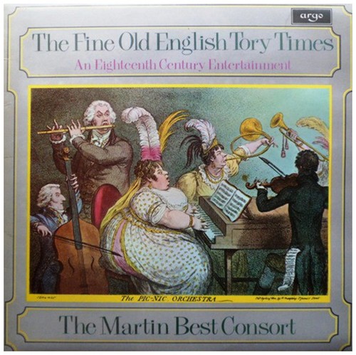The Fine Old English Tory Times - An Eighteenth Century Entertainment