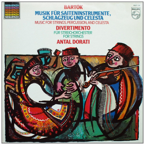 Bartok: Music for Strings, Percussion and Celesta; Divertimento for Strings