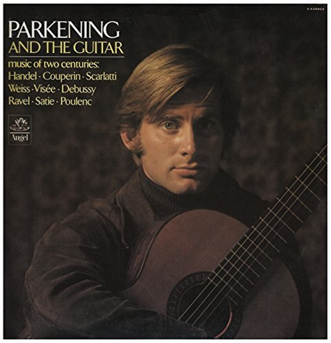 Parkening and the Guitar