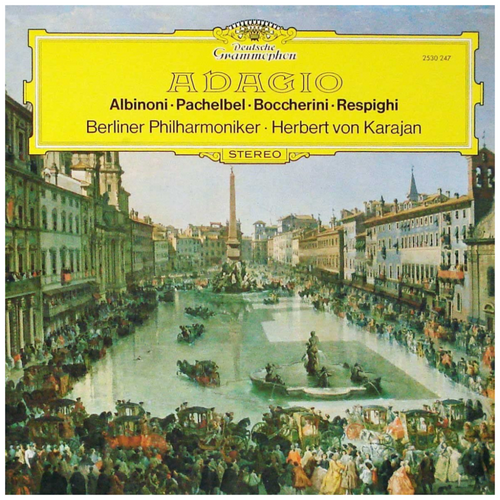Adagio: Albinoni, Pachelbel, Boccherni, Respighi [Vinyl]