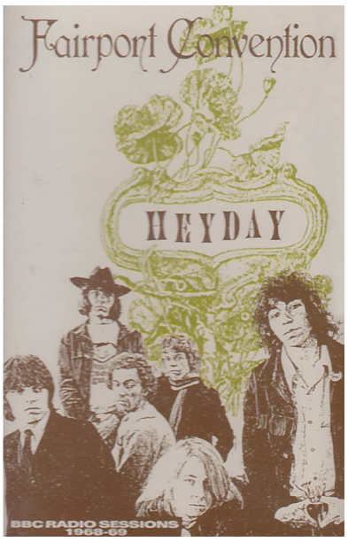 Heyday: BBC Radio Sessions, 1968-1969