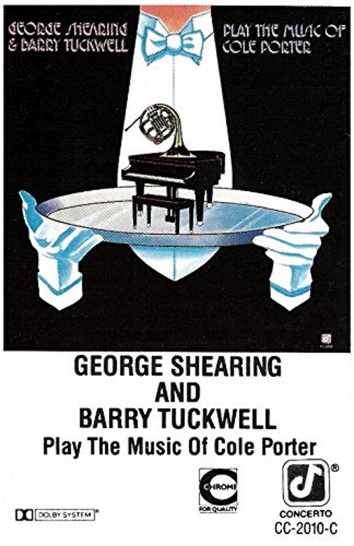 George Shearing & Barry Tuckwell Play the Music of Cole Porter