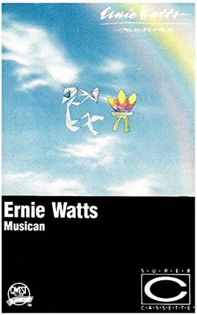 Ernie Watts: Musician