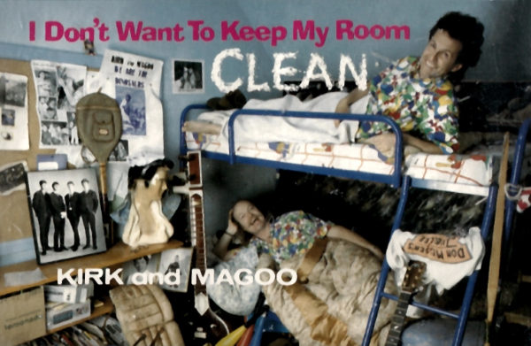 I Don't Want To Keep My Room Clean
