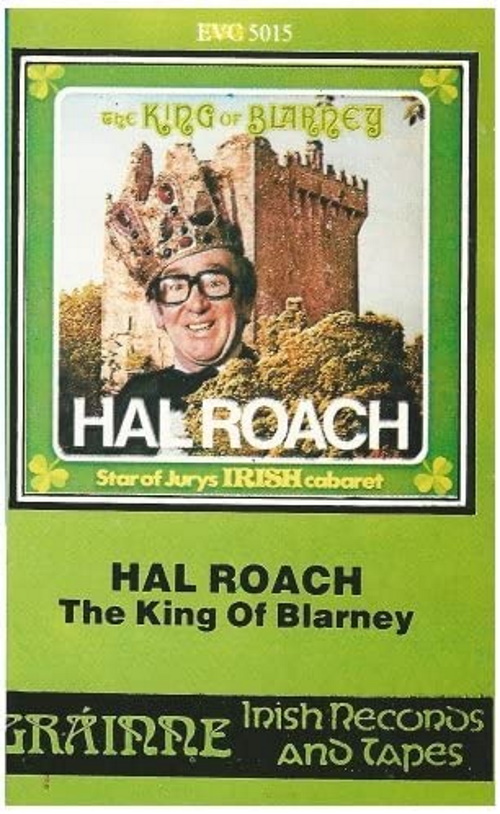 Hal Roach: The King of Blarney