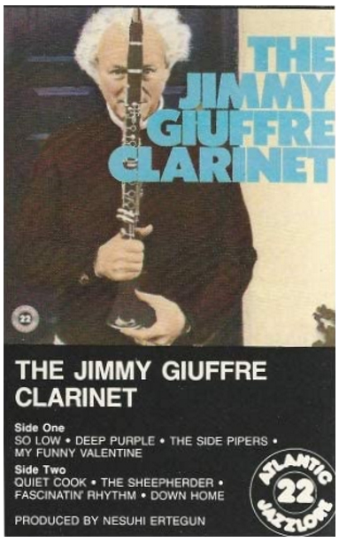 Jazzlore: The Jimmy Giuffre Clarinet