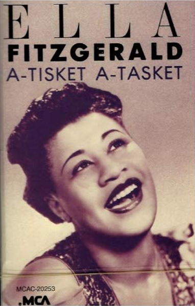 Ella Fitzgerald: A-Tisket A-Tasket