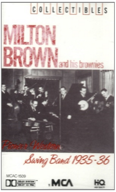 Milton Brown & His Brownies - Pioneer Western Swing Band 1935-36