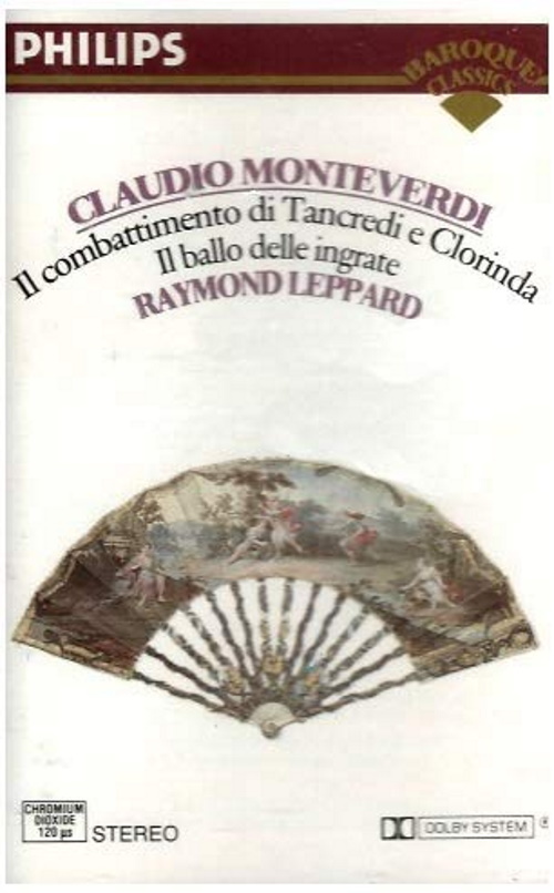 Monteverdi: Il Combattimento di Tancredi, Il Ballo delle Ingrate [Tape]