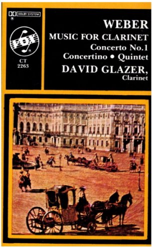 Weber: Music For Clarinet - Concerto No 1, Concertino, Quintet