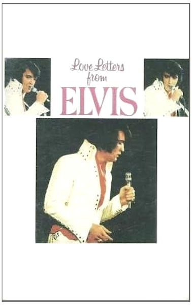 Love Letters from Elvis