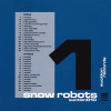 V1 Snow Robots [CD]