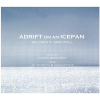 Adrift On An Icepan [CD]
