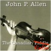 The Canadian Fiddle (Violin) [CD]