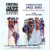 Compilation Jazz 2003 - Montreal Jazz Festival [CD]
