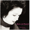 Burns and Beyond [CD]