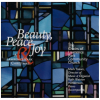 Beauty, Peace & Joy - A Lawrence Park Christmas [CD]