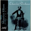 Maurice Elliott Reads Charles Dickens [CD]