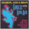 Candles Long Ago - Songs For The Chanukah Season