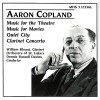 Aaron Copland: Music for the Theatre; Music for Movies, Quiet City, Clarinet Concerto