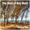 The Best of Key West Volume 2 [CD]