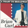 A Toast To Broadway [CD]