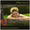 From the Heart of Glengarry [CD]