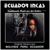Traditionelle Musik aus den Anden - Original Version aus Bolivien Peru Ecuador