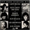 Open-Ended Interviews with Garth Brooks, Nitty Gritty Dirt Band, Sharon Anderson, Suzy Boggusss, Lee Greenwood, Jo-El Sonnier [CD]