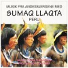Sumaq Llaqta - 1995 - Music of the Andes