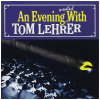An Evening Wasted With Tom Lehrer [CD]