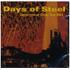 Days of Steel - Songs from an Empty Steel Mill [CD]