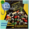 Chansons Animalieres Et D'aujourd'hui [CD]