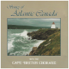 Songs of Atlantic Canada [CD]