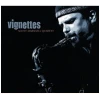 Vignettes [CD]