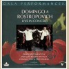 Gala Performances: Domingo & Rostropovich Live In Concert [Laserdisc]