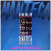 Fire Me Up - Manteca In Concert [Vinyl]